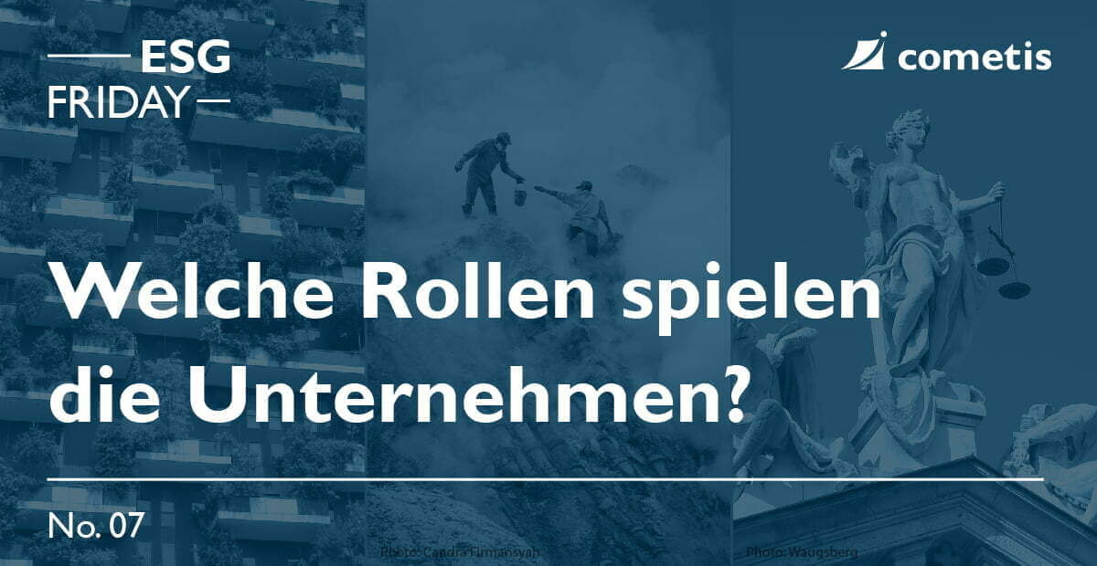 ESG: Die Rolle der Unternehmen 