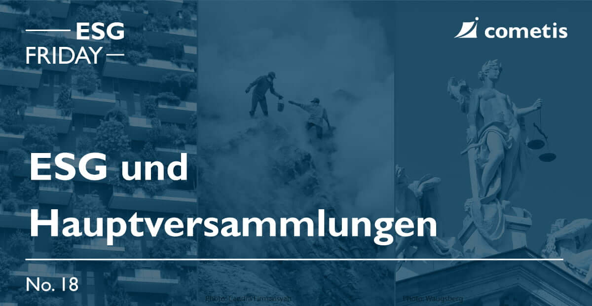 ESG Banner-ESG auf Hauptversammlungen: Ein gefährlicher Trend?